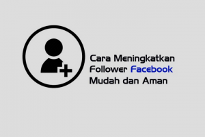 cara auto followers facebook dengan cepat lewat android mudah dan aman, real aktif