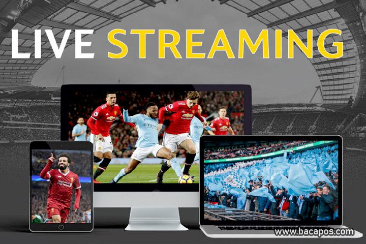 Situs live Streaming Bola lengkap link streaming tempat nonton bola gratis